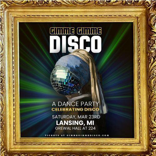 Gimme Gimme Disco at Grewal Hall at 224