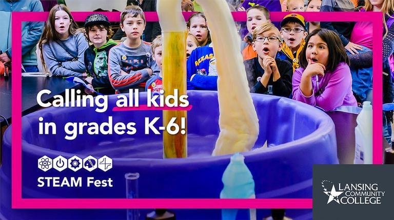 LCC's STEAM Fest for Kids! flyer